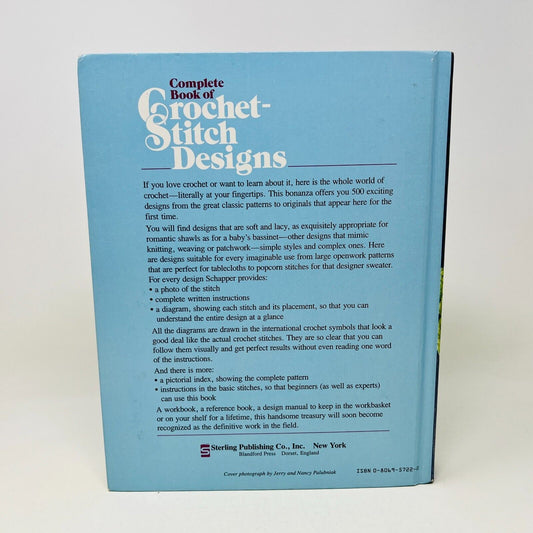 1985 Complete Book of Crochet Stitch-Designs by Linda P. Schapper HC Patterns