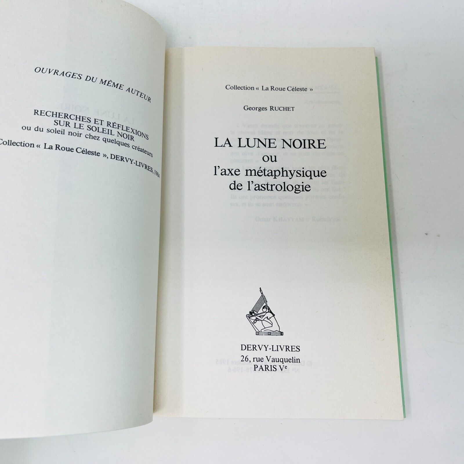 1985 La Lune Noire ou L'Axe Métaphysique de l'Astrologie Livre de Georges Ruchet