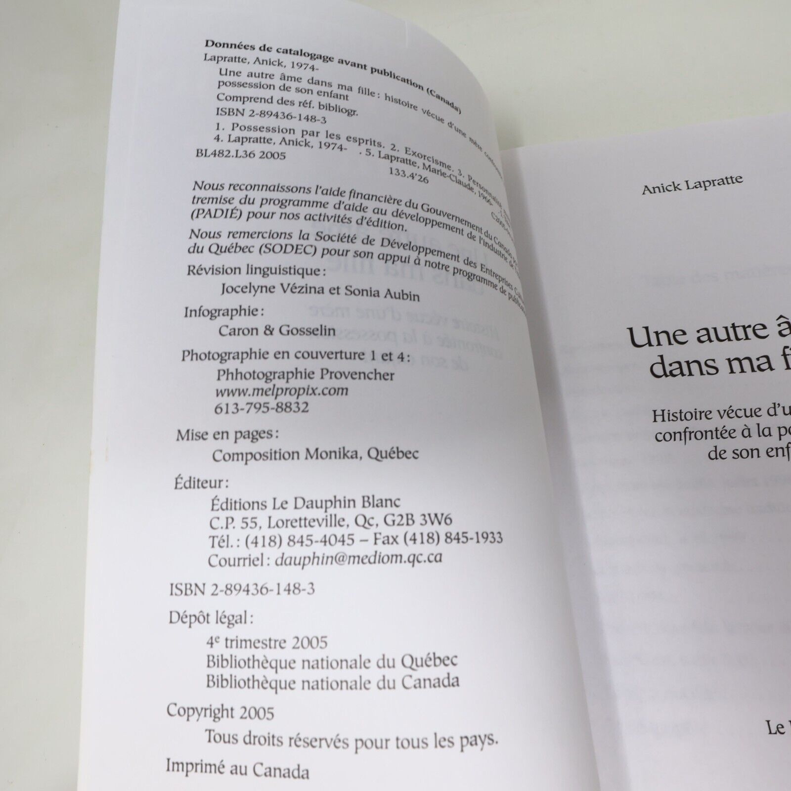 2005 Une Autre Âme dans ma Fille Anick Lapratte Possession Ésotérisme Français