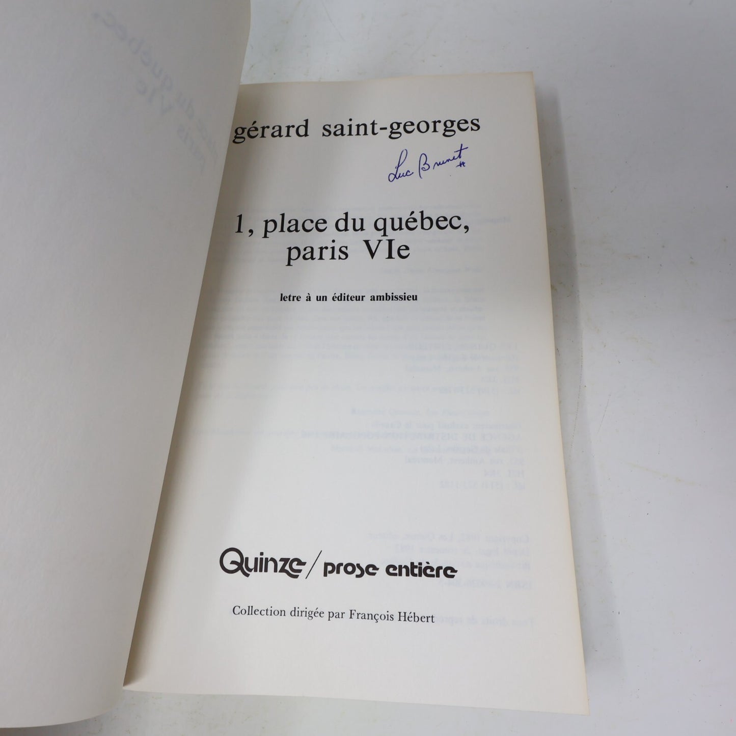 1982 1 Place du Québec Paris VIe Gérard Saint-Georges Quinze Roman Français 80s