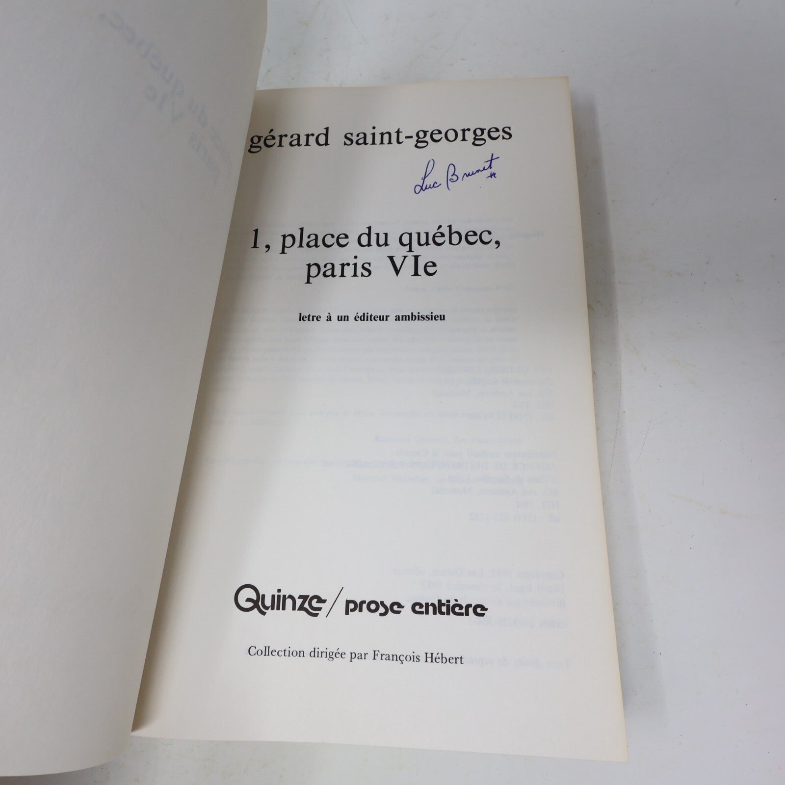 1982 1 Place du Québec Paris VIe Gérard Saint-Georges Quinze Roman Français 80s