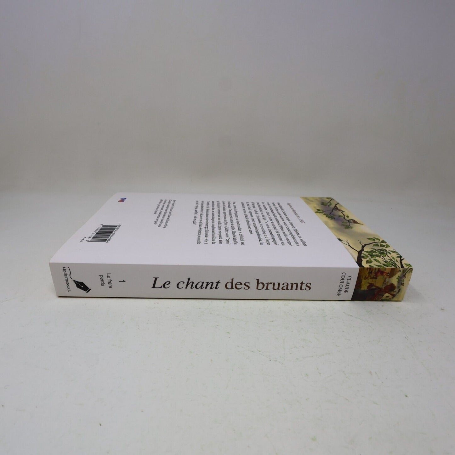 Le Chant des Bruants #1 Le Frère Perdu Claude Coulombe 2021 Jcl Français Québec