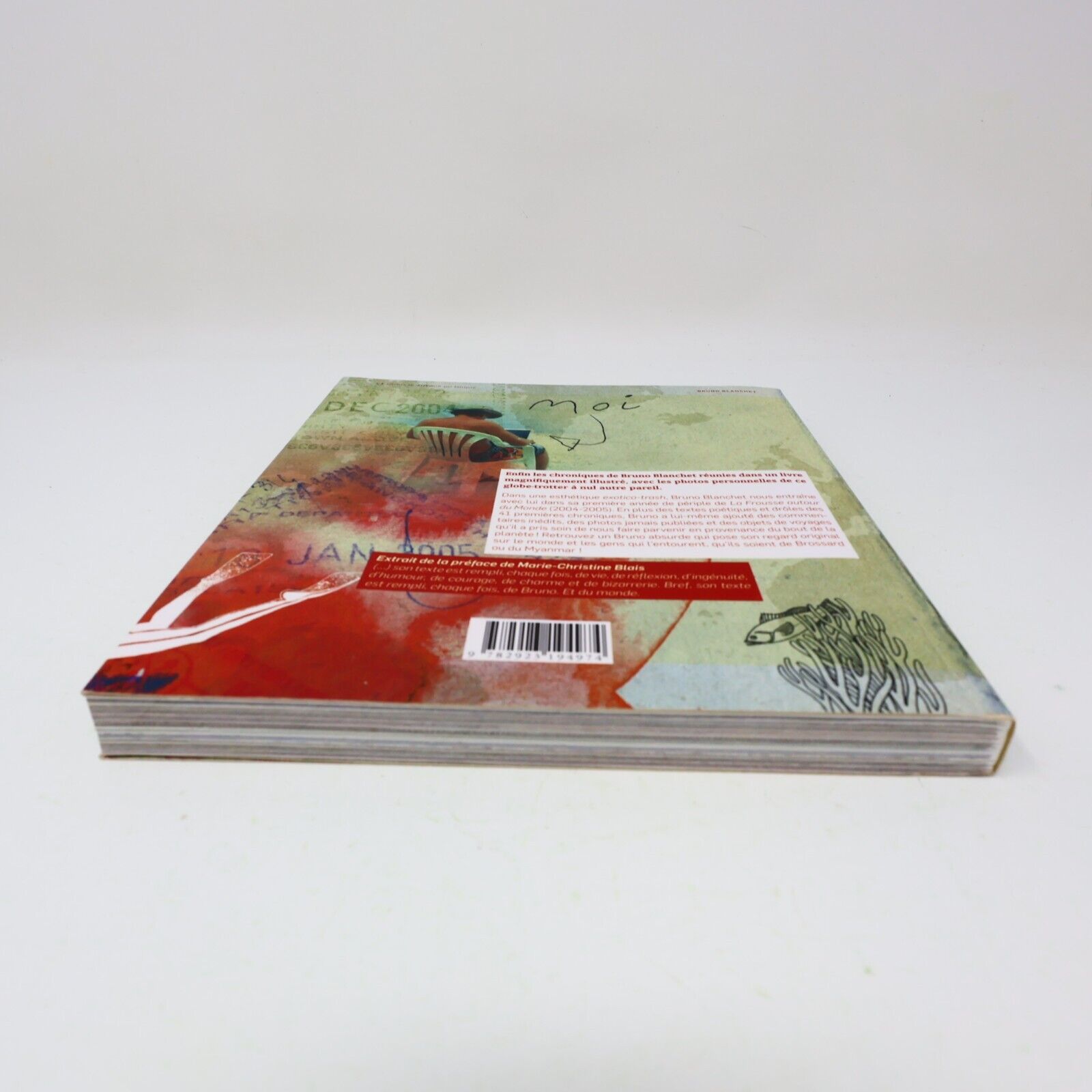 La Frousse Autour du Monde #1 Bruno Blanchet 2008 La Presse Français Paperback