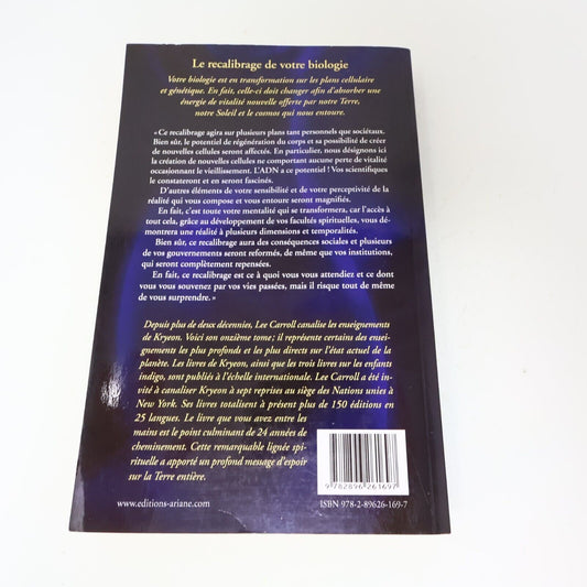2014 Recalibrage de l'Humanité Kryeon Lee Carroll Ésotérisme Ariane Français PB