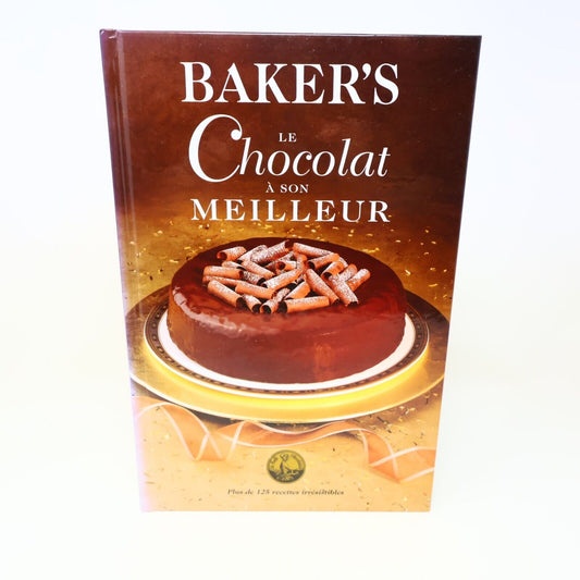 1995 Baker's le Chocolat à son Meilleur Desserts Cuisine Recettes Brimar Livre