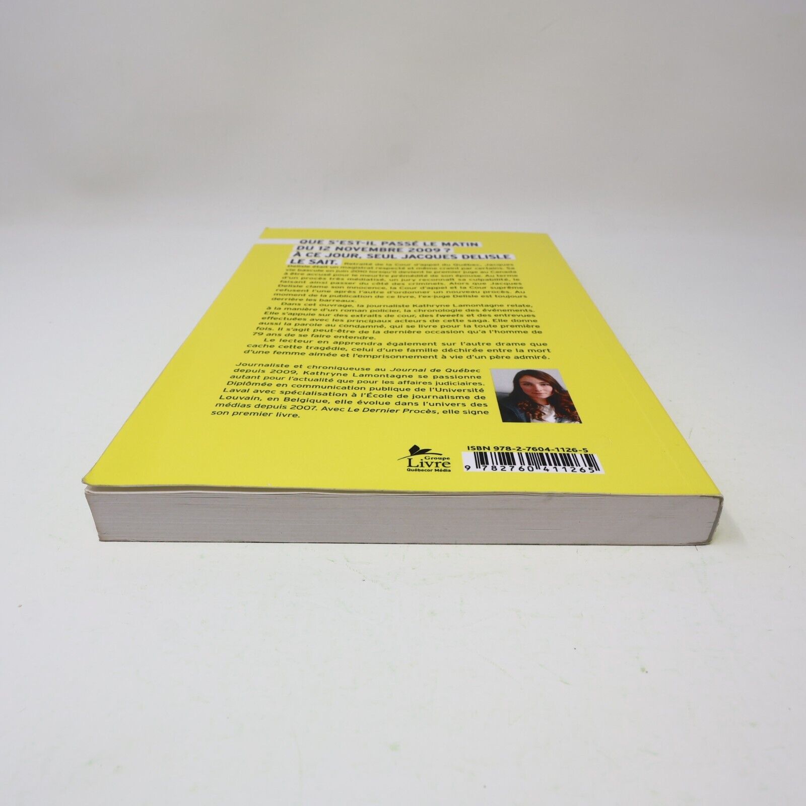 2014 Le Dernier Procès l'Affaire Jacques Delisle Kathryne Lamontagne Stanké PB