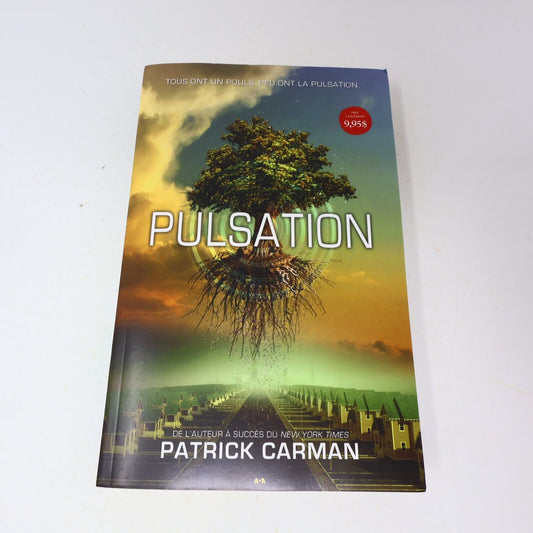 Pulsation #1 Patrick Carman 2015 Ada Français Paperback Science-Fiction Romance