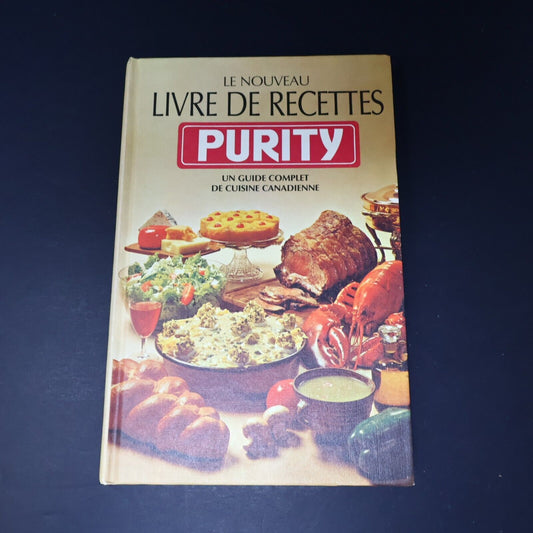 Le Nouveau Livre de Recettes Purity Hardcover HC Moulins Maple Leaf Cuisine 70s