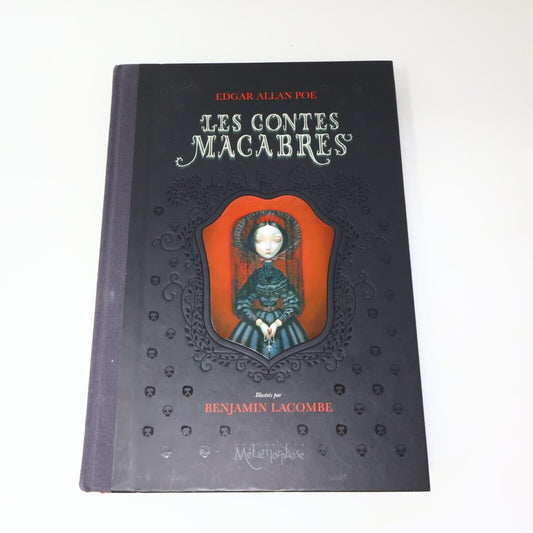 2010 Les Contes Macabres de Edgar Allan Poe Horreur Illustré Soleil Français HC