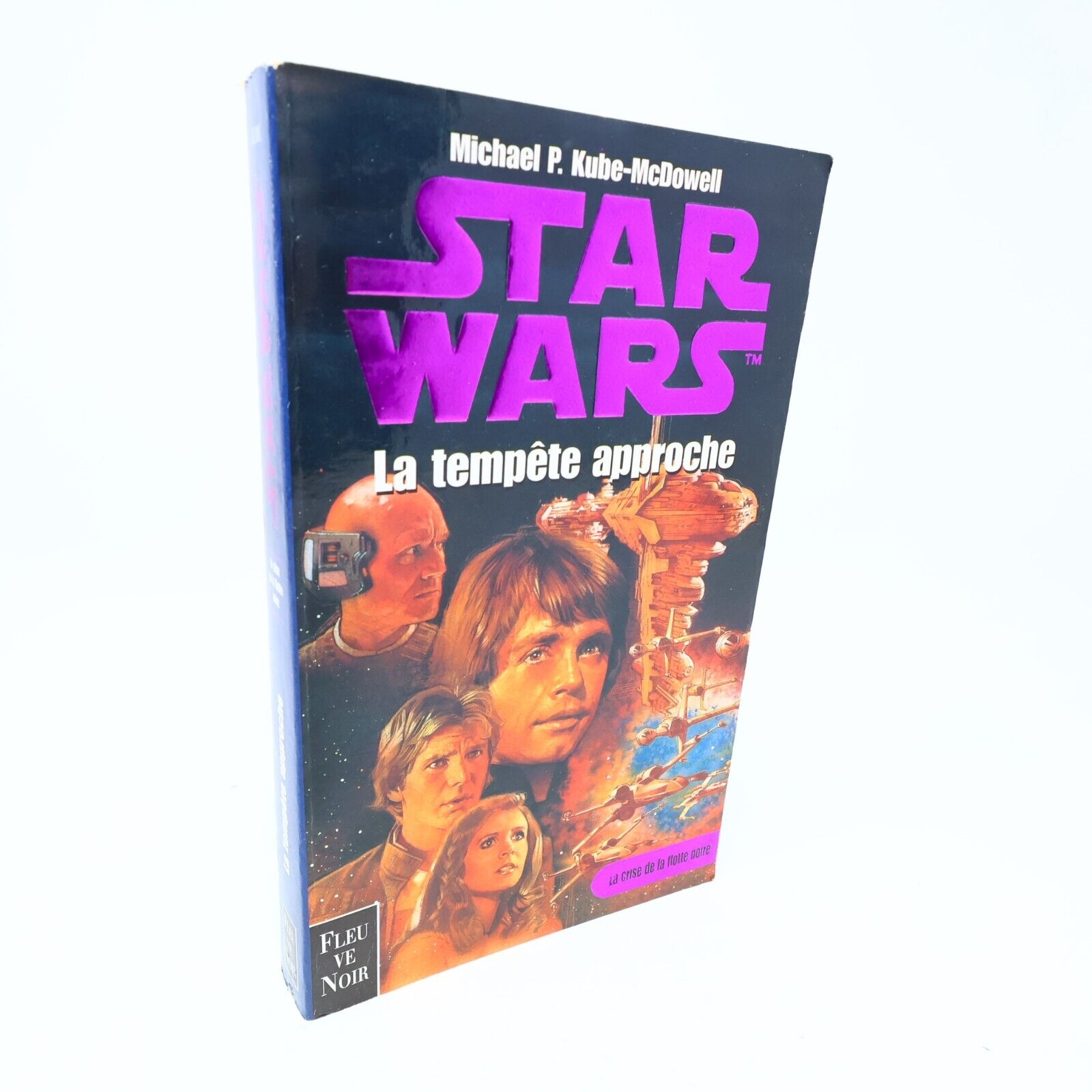 1999 La Tempête Approche La Crise de la Flotte Noire #1 Star Wars Paperback PB