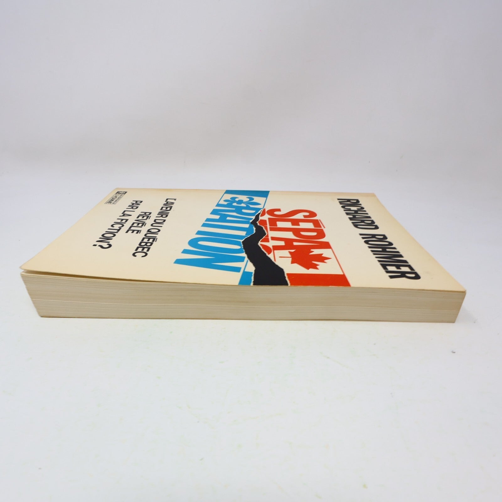 1977 Séparation Richard Rohmer De L'homme Québec Canada Fiction Historique Livre