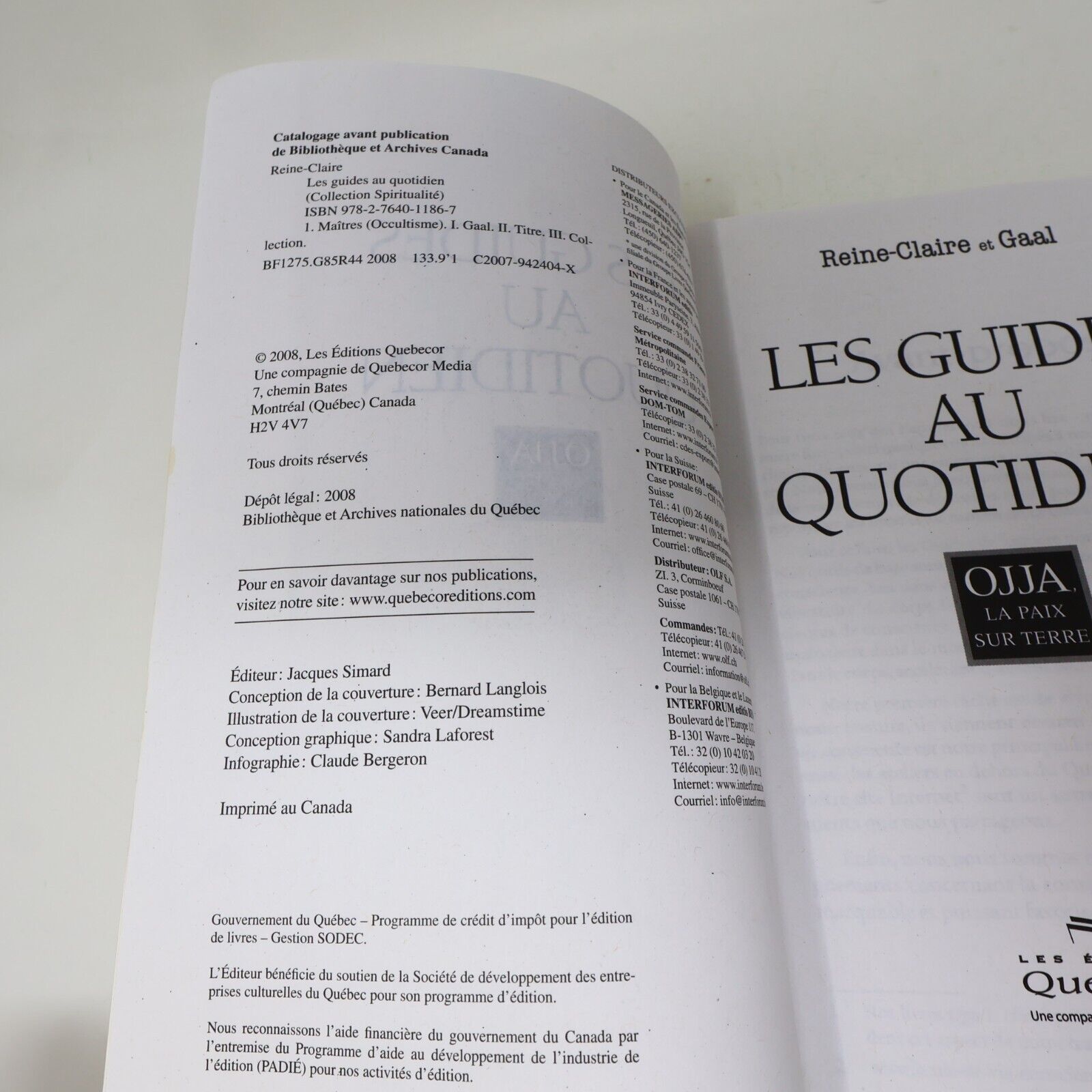 Les Guides au Quotidien Reine-Claire Gaal OJJA, La Paix sur Terre 2008 Quebecor