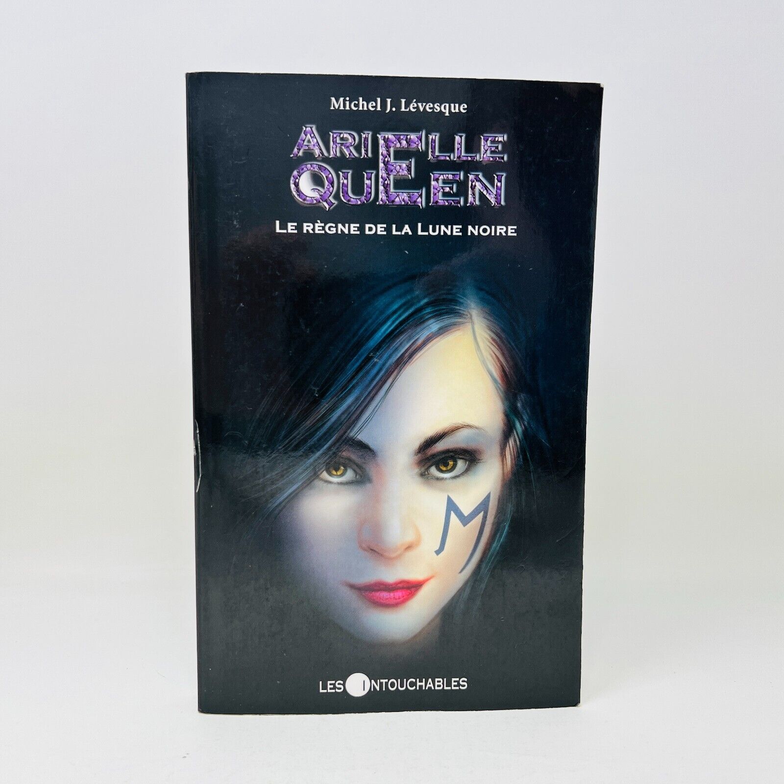 Arielle Queen #8 Le Règne de la Lune Noire de Michel J Lévesque Les Intouchables