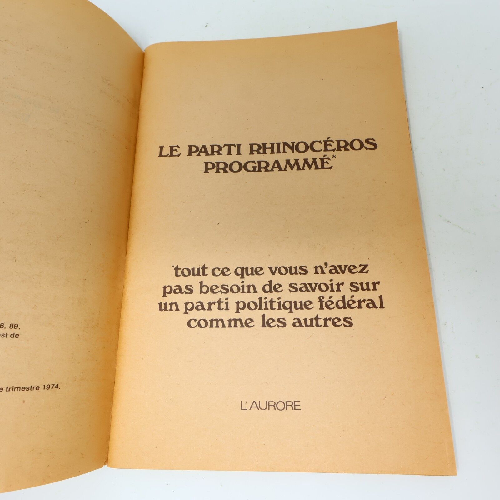 1974 Le Parti Rhinocéros Programmé Victor-Lévy Beaulieu Satire Politique Québec