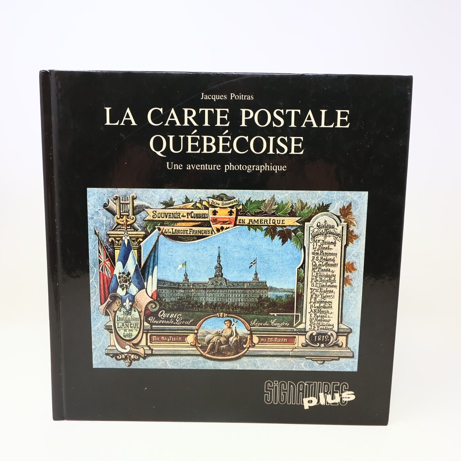 1990 La Carte Postale Québécoise une Aventure Photographique Jacques Poitras 90s