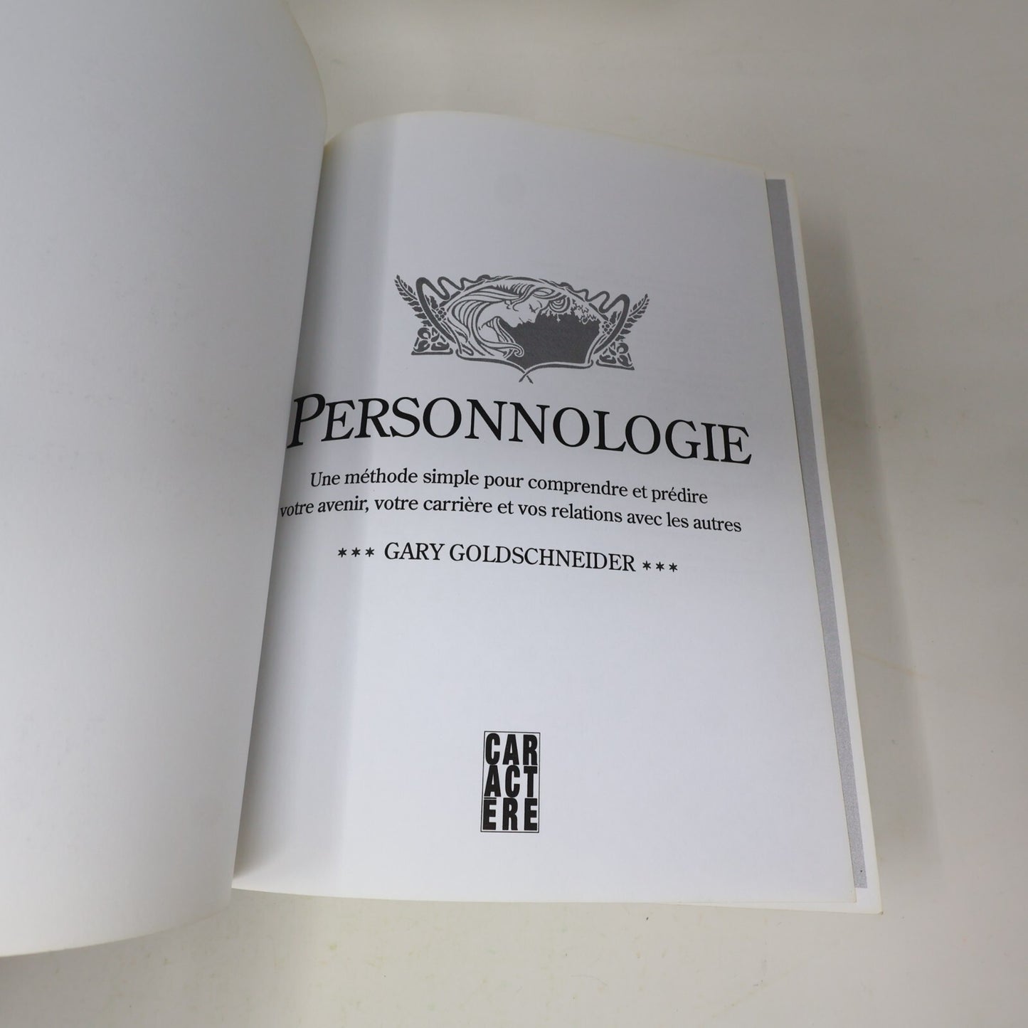 2006 Personnologie Gary Goldschneider Prédire l'Avenir Ésotérisme Divination HC
