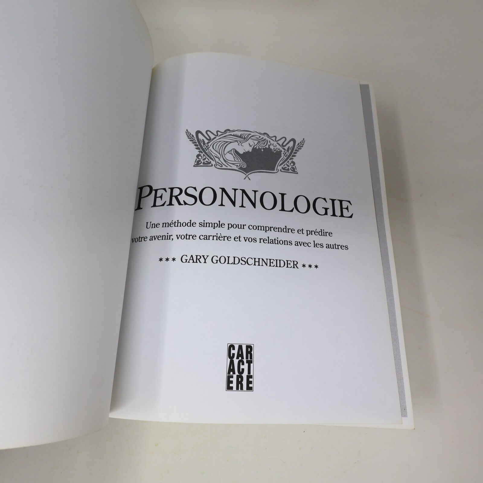 2006 Personnologie Gary Goldschneider Prédire l'Avenir Ésotérisme Divination HC