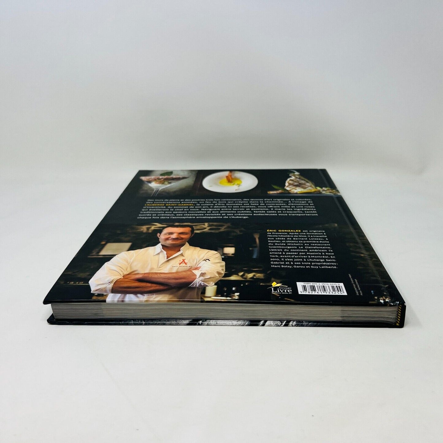 2012 Audaces Façon Éric Gonzalez Chef à l'Auberge Saint-Gabriel Recettes Cuisine