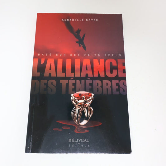 2018 L'Alliance des Ténèbres Annabelle Boyer Béliveau Français Paperback Fantasy