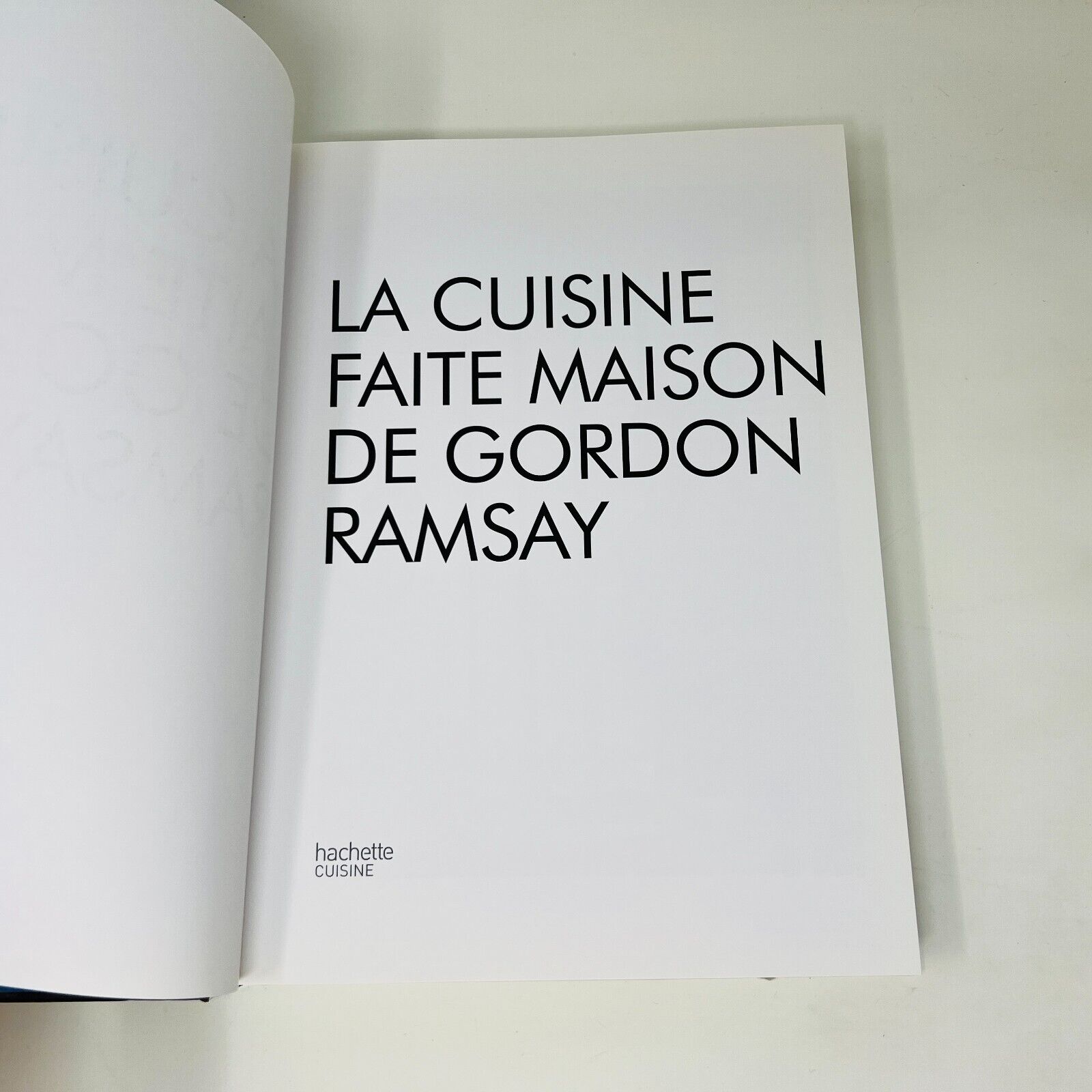 La Cuisine Faite Maison/Les Recettes Express de Gordon Ramsay en Français Lot