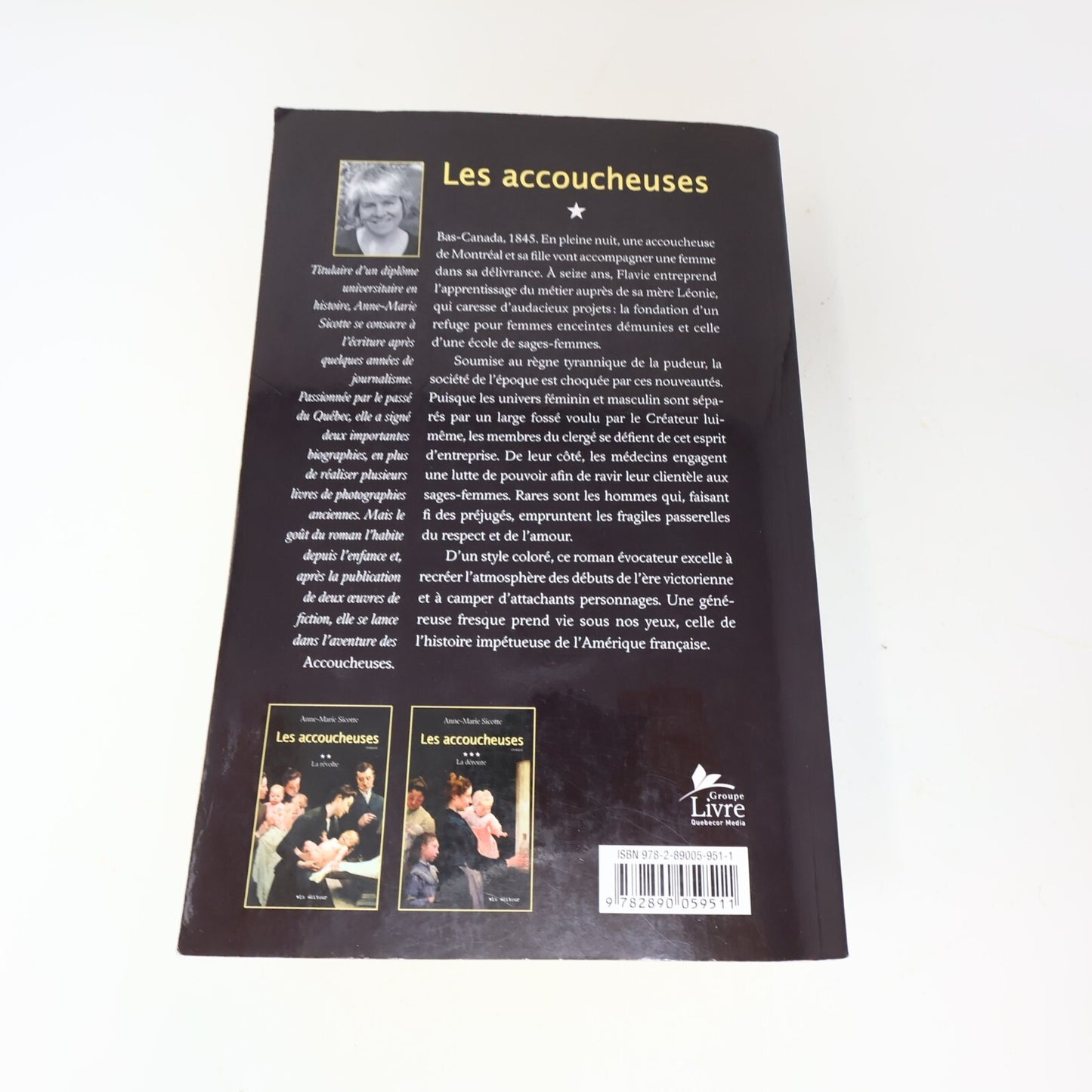 Les Accoucheuses #1-3 Série Complète Lot 3 Livres Anne-Marie Sicotte La Fierté