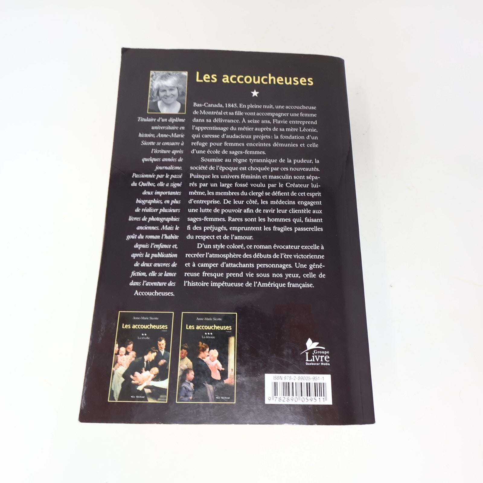 Les Accoucheuses #1-3 Série Complète Lot 3 Livres Anne-Marie Sicotte La Fierté