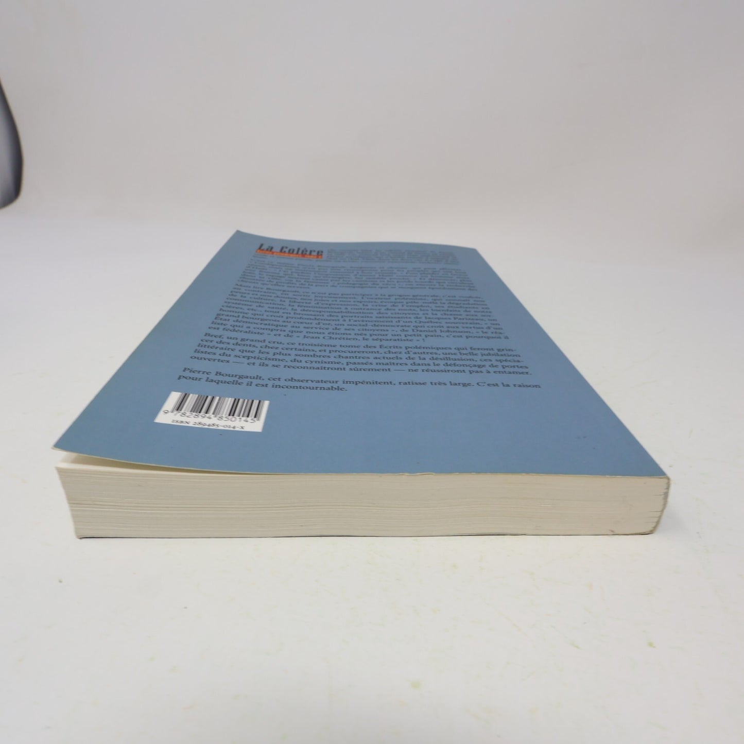 Ecrits Polémiques #3 La Colère Pierre Bourgault Lanctôt Québec Politique 1996 PB
