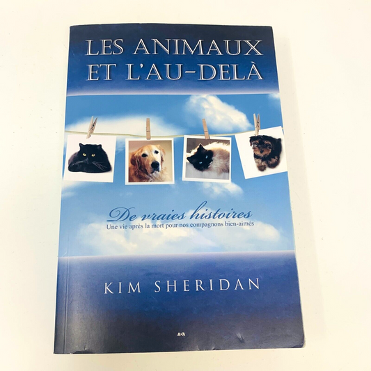 2007 Les Animaux et l'Au-Delà de Kim Sheridan Vie Mort Chat Chien Français Ada