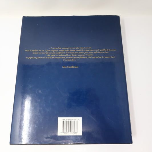 Manuel de Restauration des Tableaux Knut Nicolaus Konemann 1999 HC DJ Français