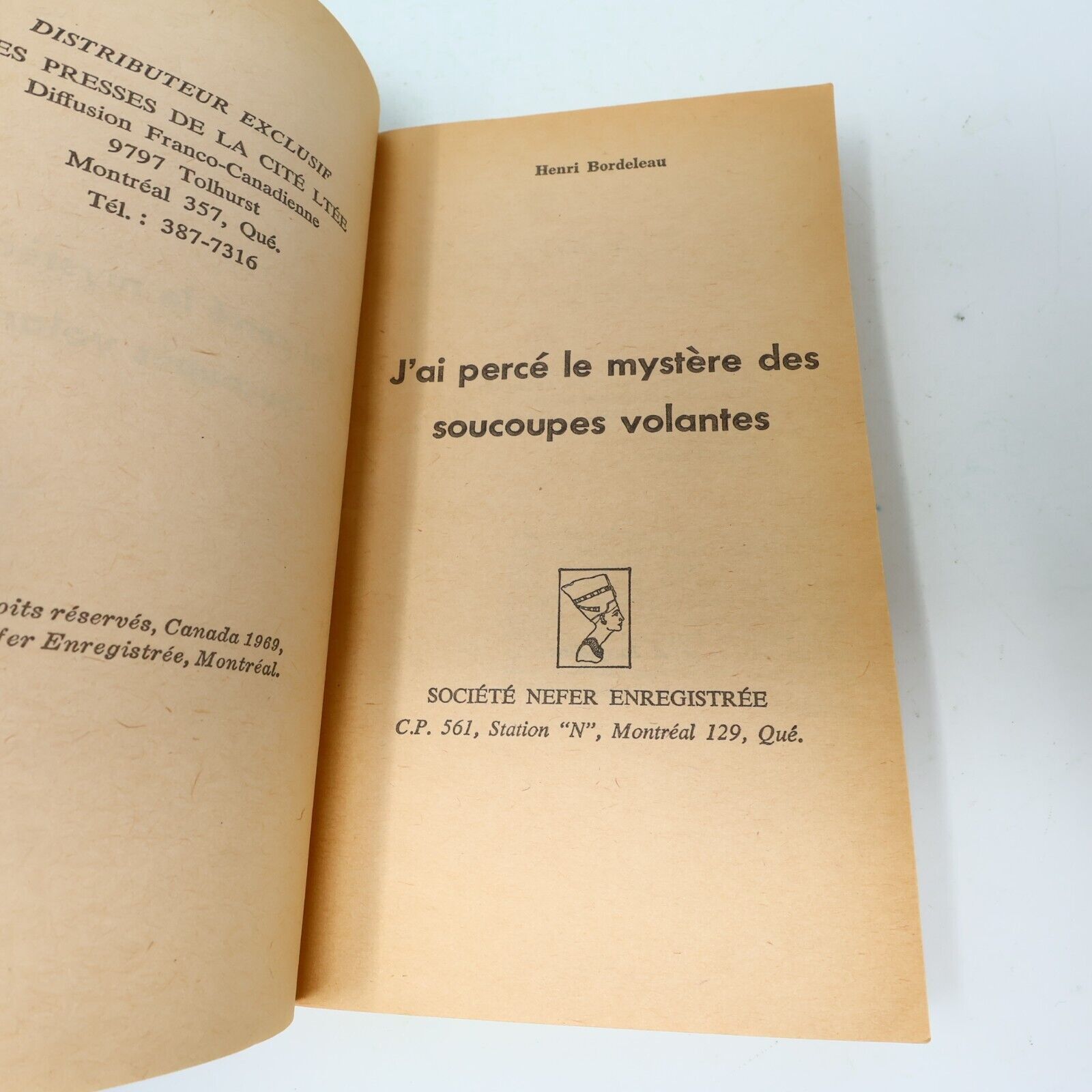 1970 J'ai Perçé le Mystère des Soucoupes Volantes Henri Bordeleau Ovnis Ufo 70s