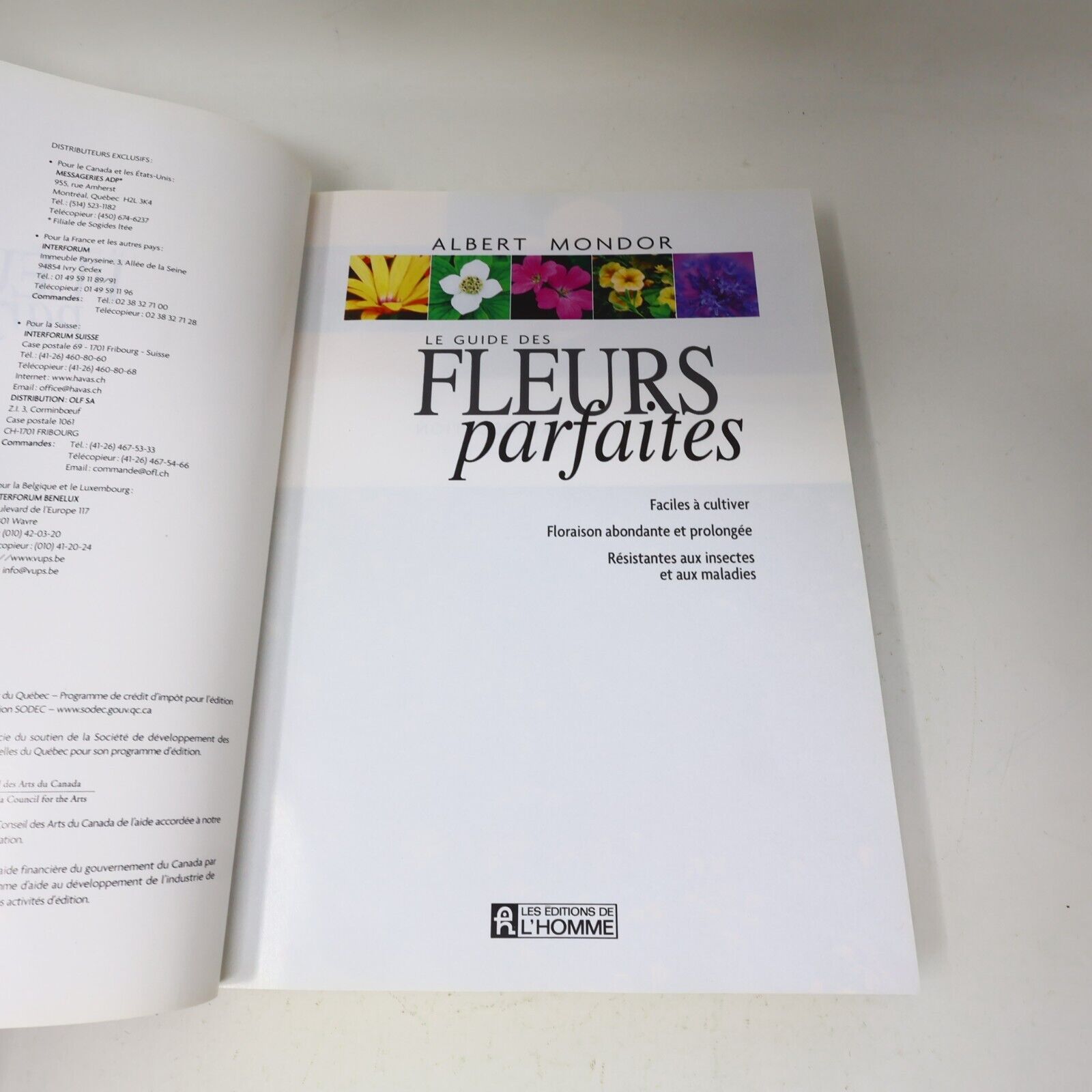 2005 Le Guide des Fleurs Parfaites Albert Mondor Horticulture Jardinage Français