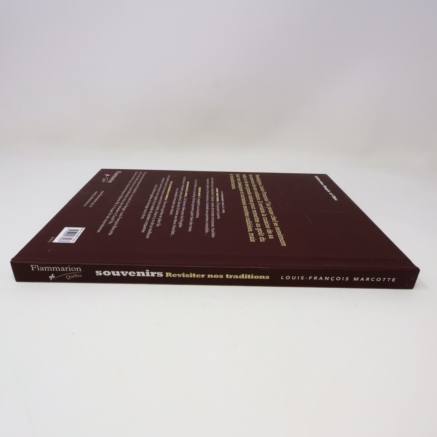 2010 Souvenirs Revisiter Nos Traditions de Louis-François Marcotte Cuisine Livre