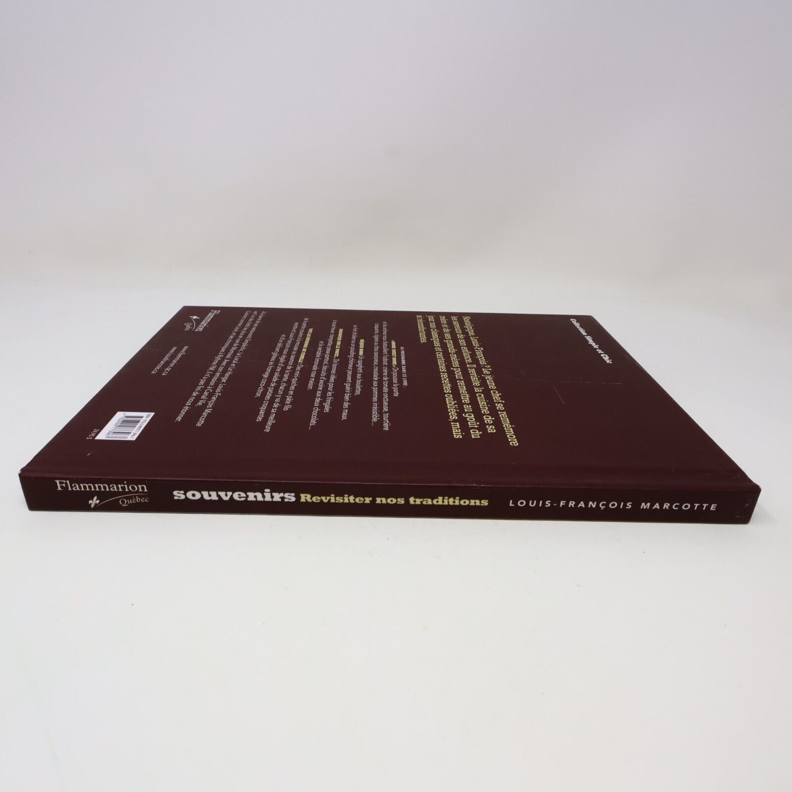 2010 Souvenirs Revisiter Nos Traditions de Louis-François Marcotte Cuisine Livre