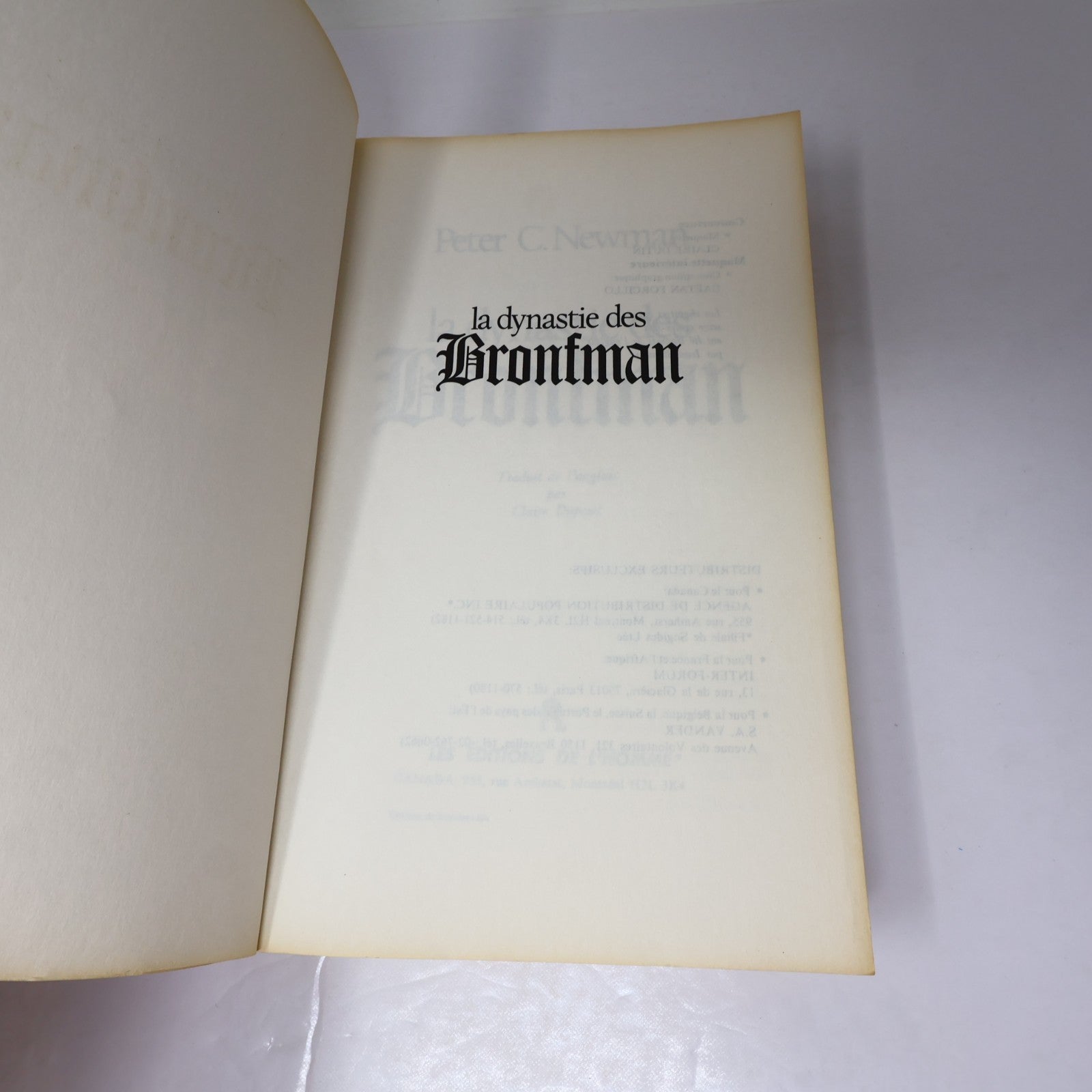 La Dynastie des Bronfman Peter C. Newman 1979 PB Biographie Affaires Français
