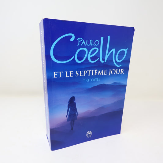 Et le Septième Jour Trilogie Paulo Coelho J'ai Lu 2014 PB Français French Livre