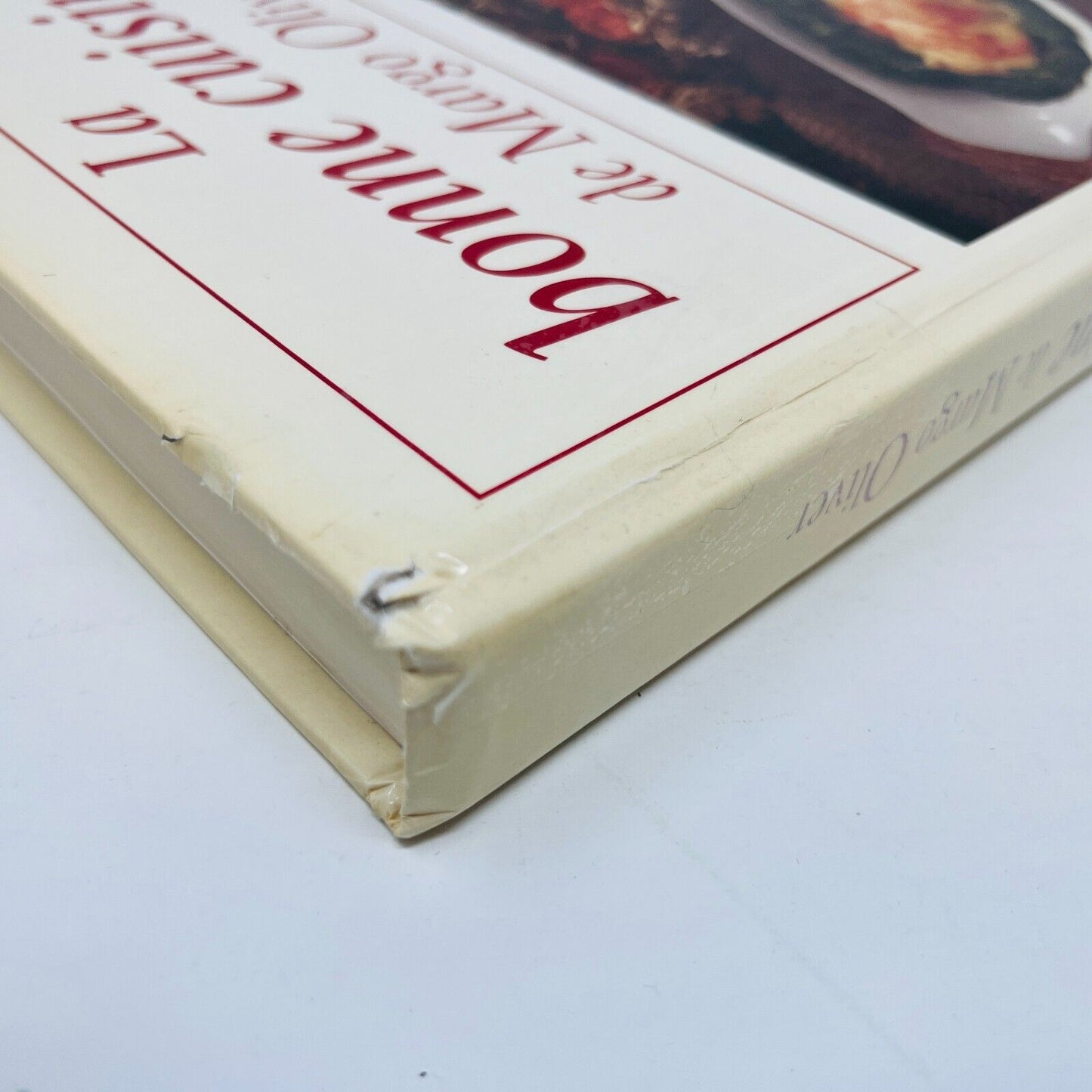 1992 La Bonne Cuisine de Margo Oliver Recettes Hb & Cie Français Livre Hardcover
