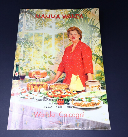 1990 Mamma Wanda Cuisine Italienne Recettes Authentiques de Wanda Calcagni Livre