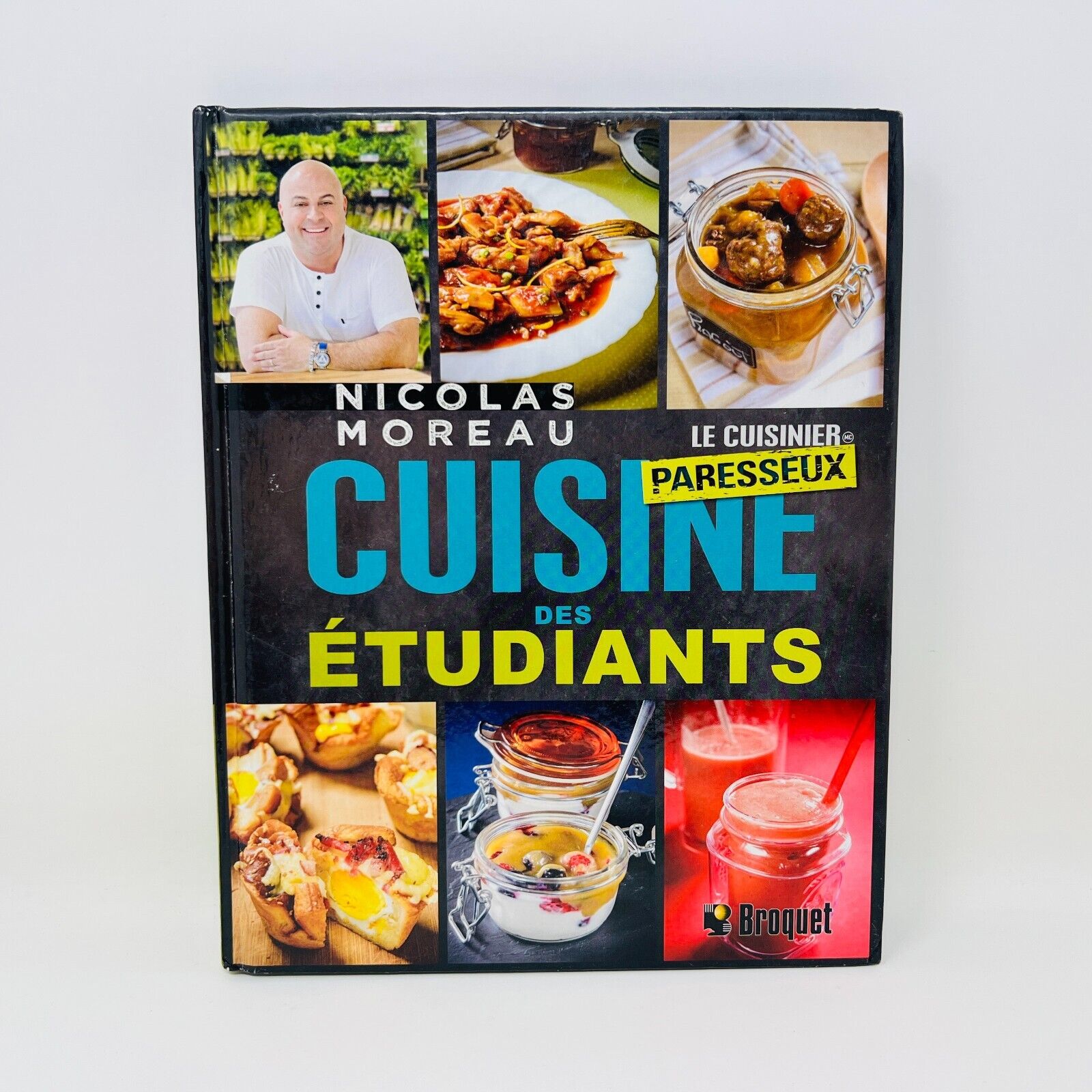 2015 Cuisine des Étudiants Nicolas Moreau Cuisinier Paresseux Recettes Broquet