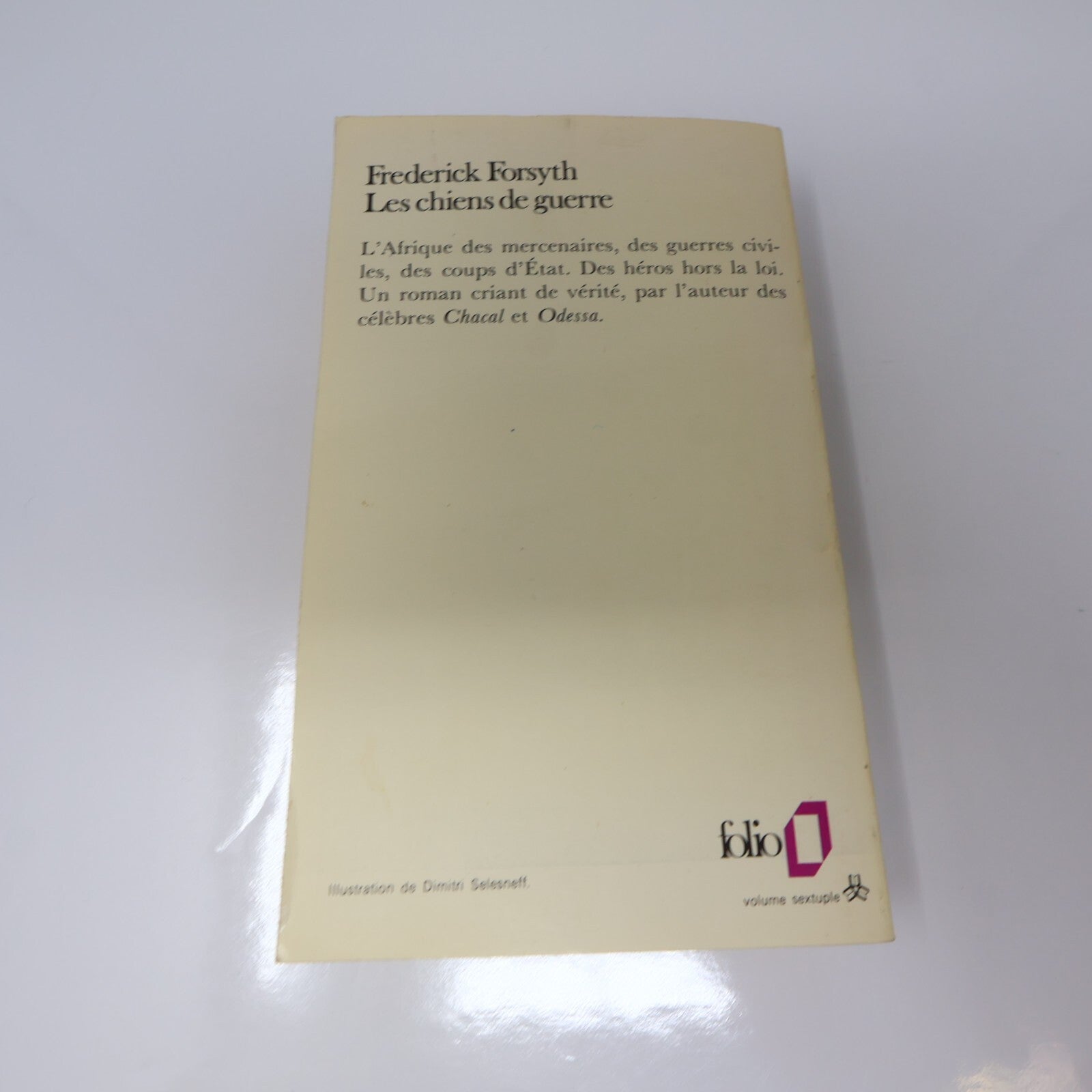 Frederick Forsyth Lot 5 Livres Sans Bavures/Chacal/Chiens de Guerre Français PB