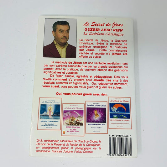 2002 Le Secret de Jésus Guérir avec Rien Guérison Christique Livre Nectar Beunas