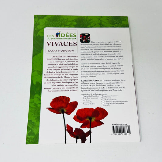 2007 Vivaces Les Idées du Jardinier Paresseux de Larry Hodgson Livre Broquet