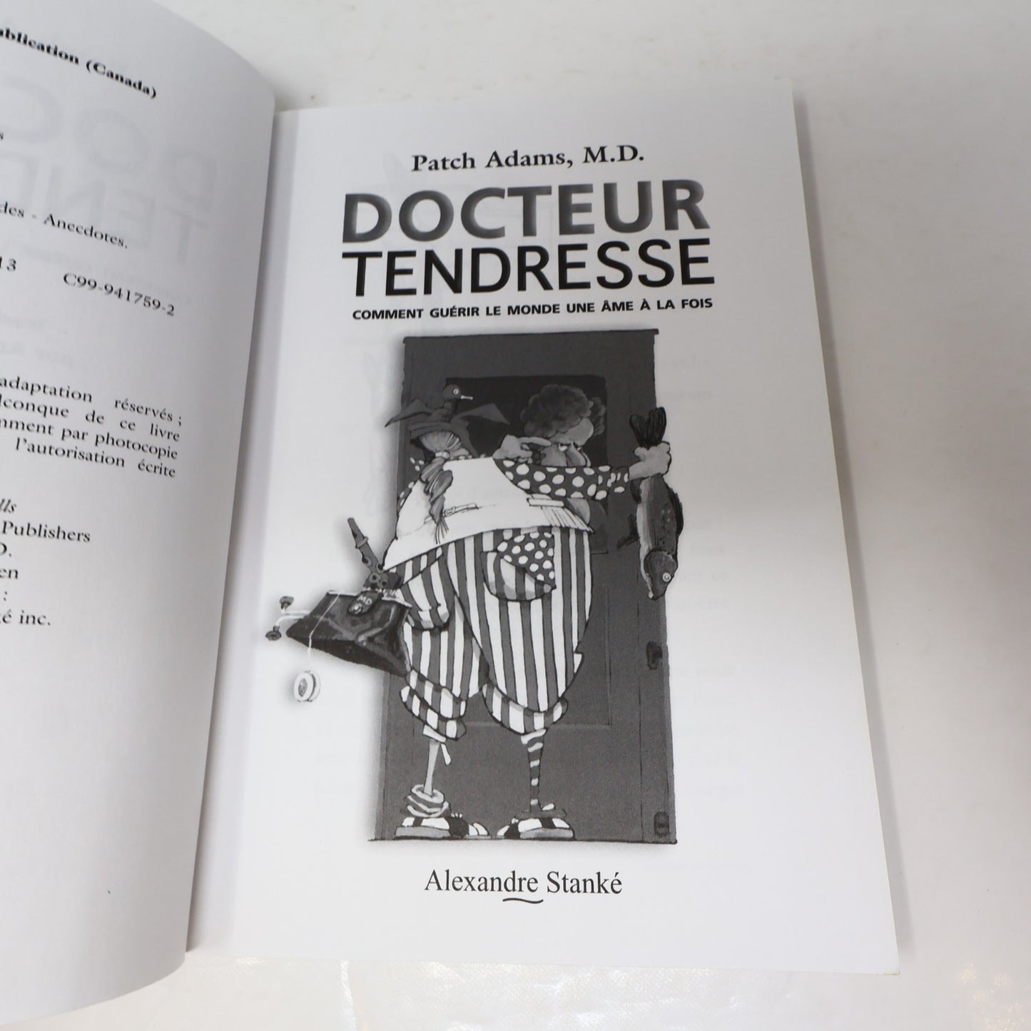 Docteur Tendresse Patch Adams Stanké 1999 PB Français Santé Médecine Film Livre