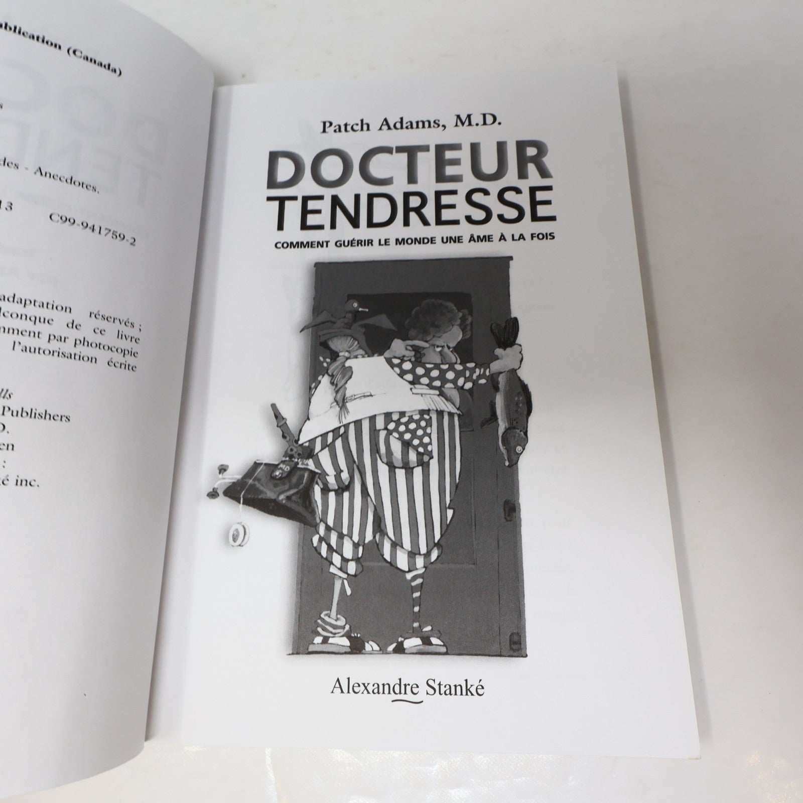 Docteur Tendresse Patch Adams Stanké 1999 PB Français Santé Médecine Film Livre