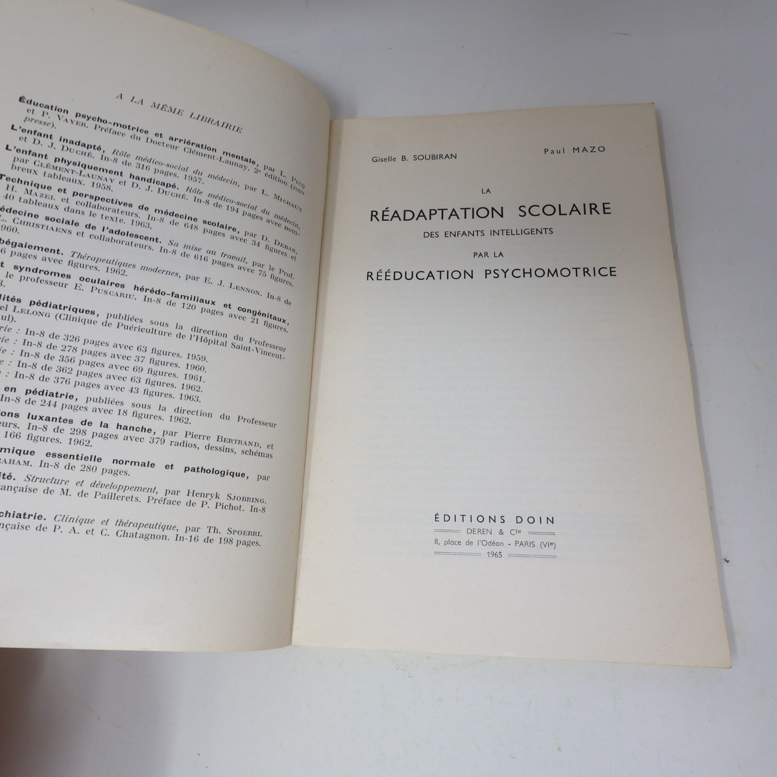 1965 La Réadaptation Scolaire par la Rééducation Psychomotrice Soubiran/Mazo 60s