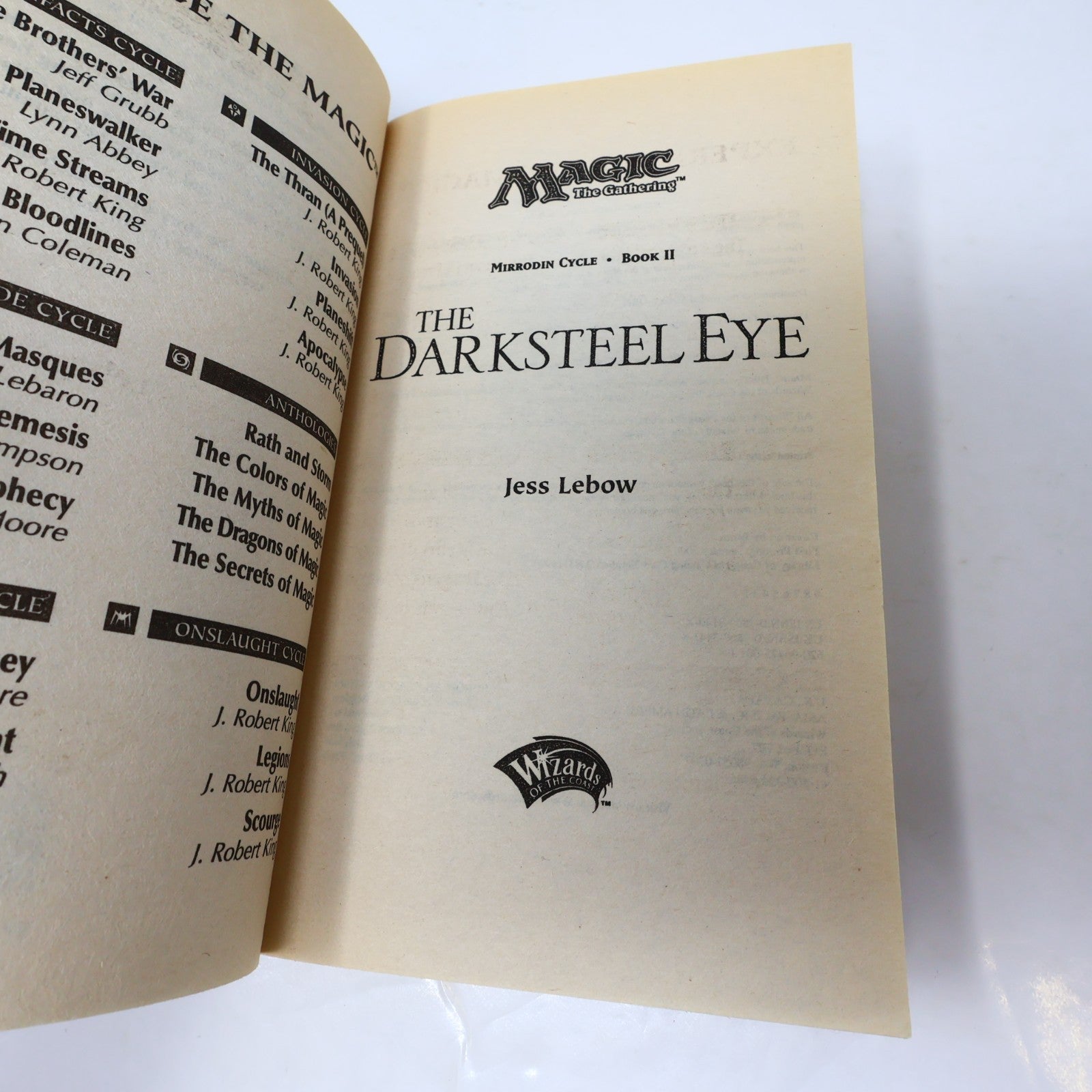 The Darksteel Eye Jess Lebow Mirrodin Cycle #2 Magic the Gathering WOC 2004 Book