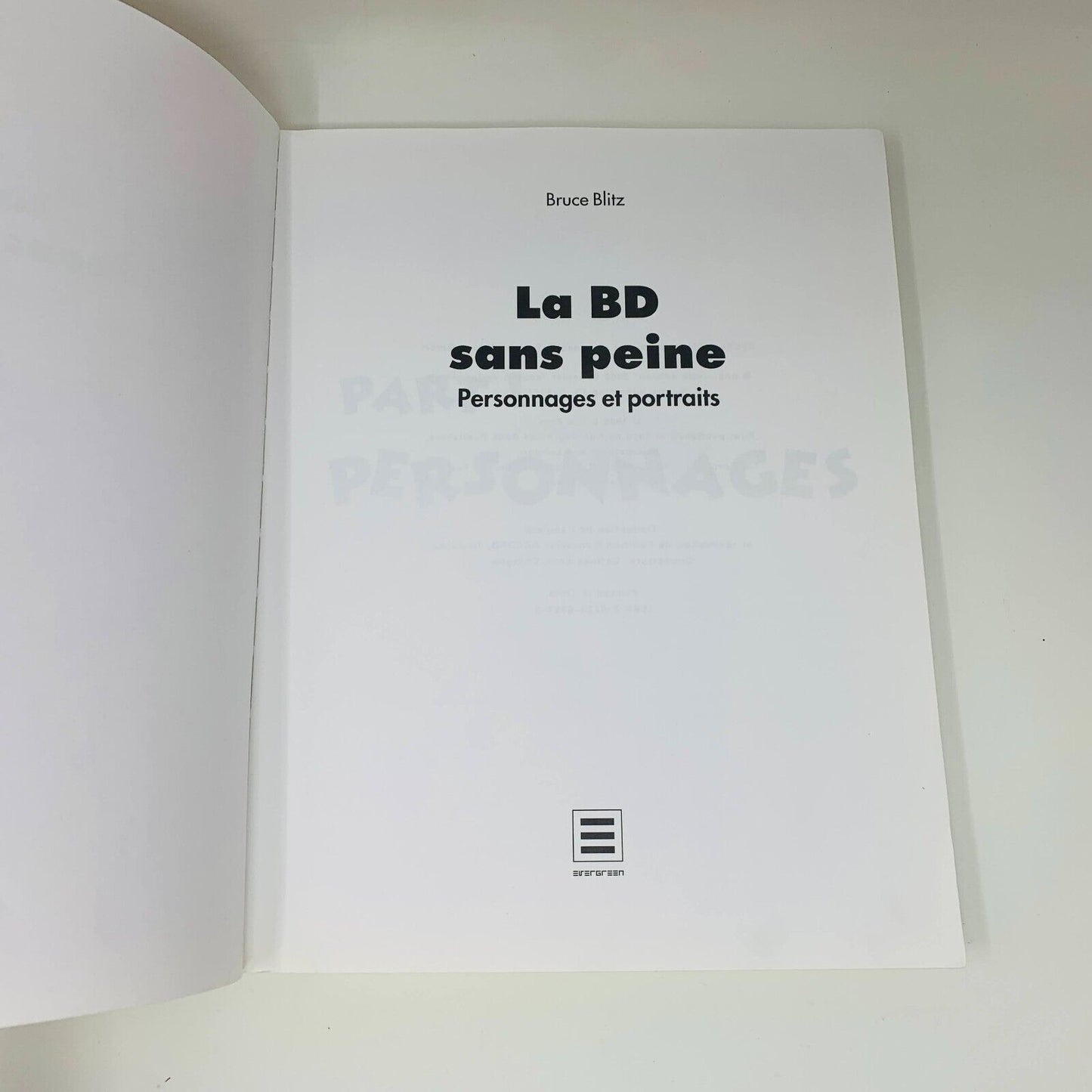 2000 La BD Sans Peine Personnages et Portraits Livre Bruce Blitz Dessin Français