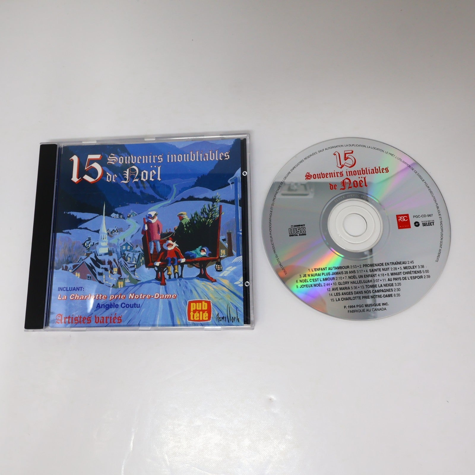 15 Souvenirs Inoubliables De Noël CD Angèle Coutu/Nathalie Simard/Johanne Blouin