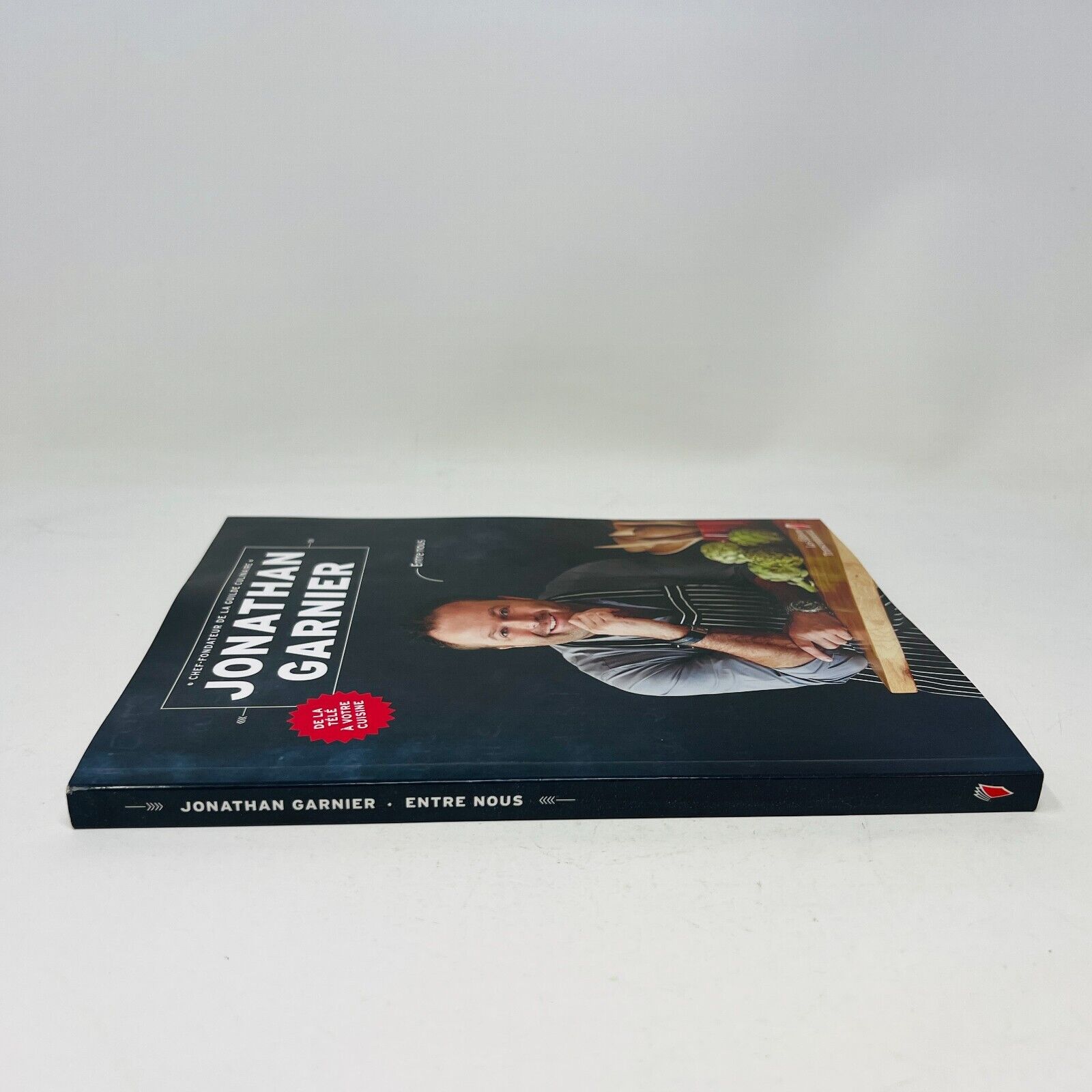 2013 Entre Nous de Jonathan Garnier Guide Culinaire Cuisine Recettes Français PB
