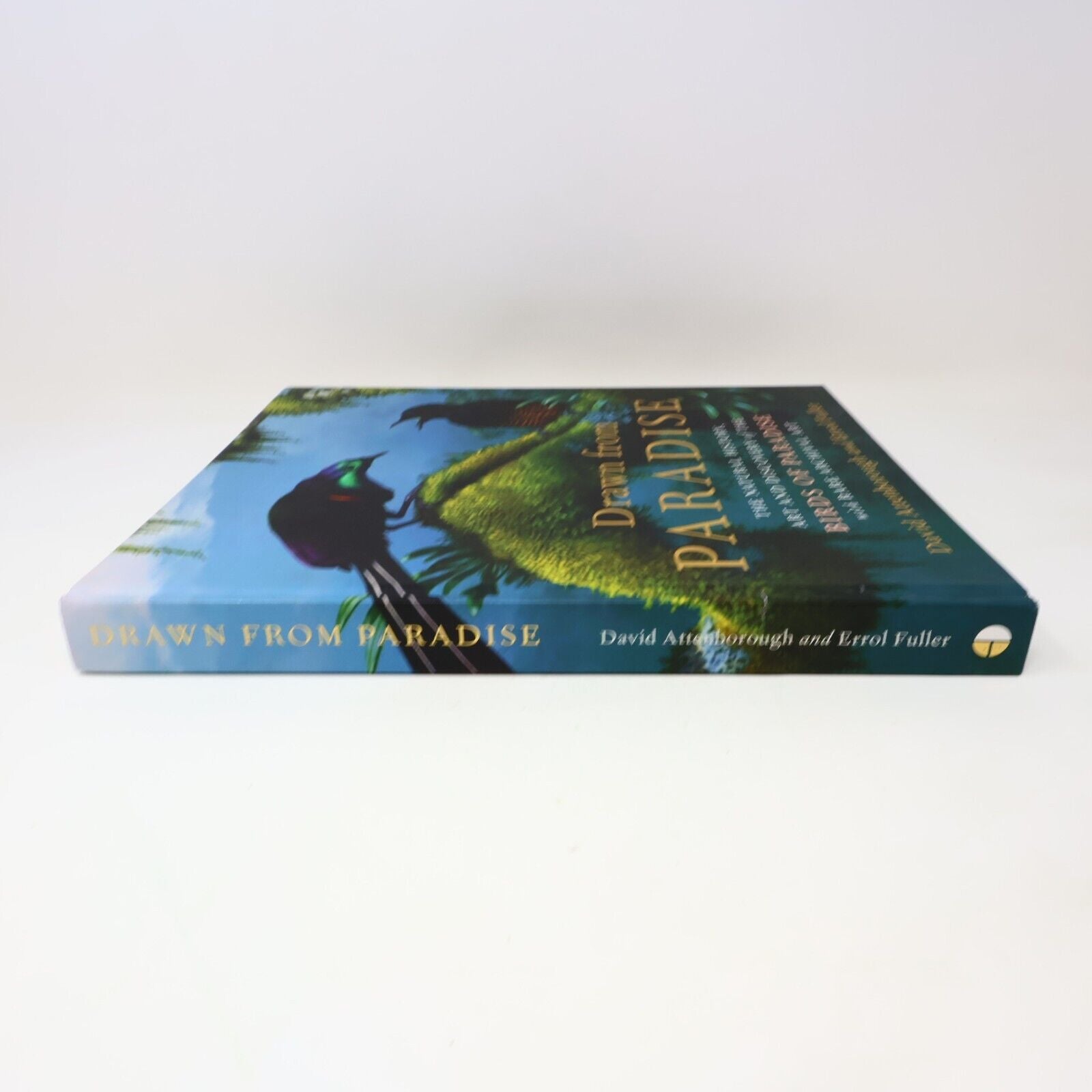 2012 Drawn From Paradise Attenborough/Fuller Birds Art Natural History Harper HC