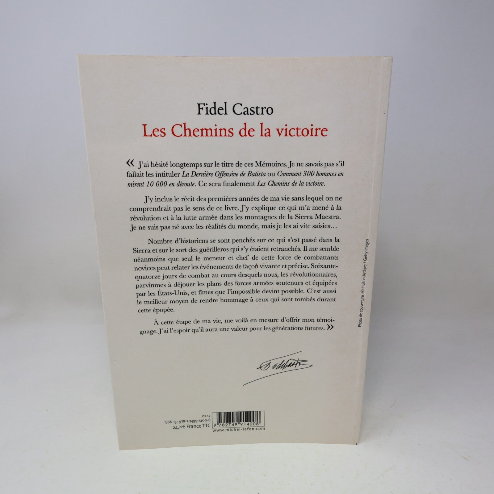 2012 Les Chemins de la Victoire Fidel Castro Biographie Politique Michel Lafon